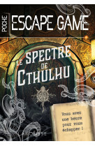 Le spectre cthulhu escape game