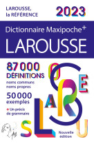 Dictionnaire larousse maxipoche plus 2023