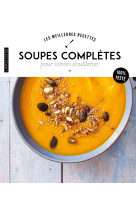 Soupes completes pour soiree douillette