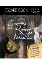 Enquetes au louvre et a versailles escape book