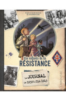 Le journal des enfants de la resistance collector