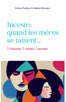 Inceste, quand les meres se taisent