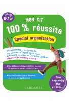 Mon kit 100 % reussite - special organisation