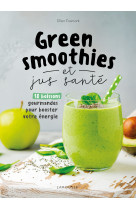 Green smoothies et jus sante