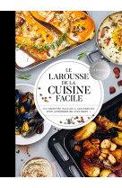 Larousse de la cuisine facile - 500 recettes pour maitriser les bases en cuisine