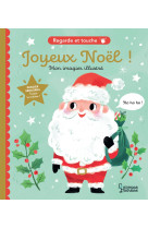 Joyeux noel - regarde et touche