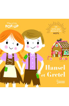 Hansel et gretel - mes p'tits pop-up