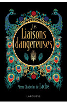 Les liaisons dangereuses - laclos - edition de luxe