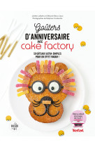 Gouters d'anniversaires  avec cake factory