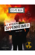 Escape book - le mystere oppenheimer