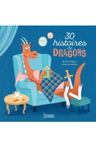 30 histoires de dragons