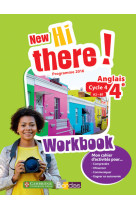 New hi there ! 4e anglais 2017 - workbook eleve