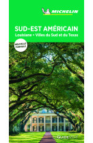 Guide vert sud est americain louisiane et villes du sud