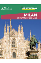 Milan, bergame et les lacs