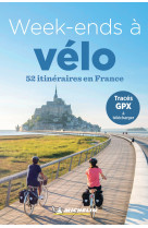 Week-ends a velo, 52 itineraires en france