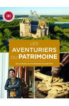 Les aventuriers du patrimoine