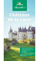 Guide vert chateaux de la loire