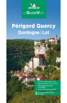 Guide vert perigord, quercy, dordogne, lot