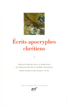 Ecrits apocryphes chretiens t1