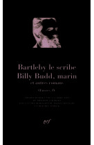 Bartleby le scribe, billy bud marin...