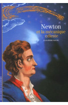 Newton et la mecanique celeste