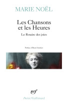 Les chansons et les heures / le rosaire