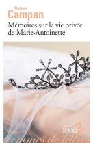 Memoires sur la vie privee de marie-antoine