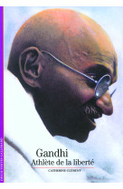 Gandhi, athlete de la liberte