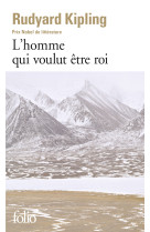 L'homme qui voulut etre roi