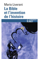 La bible et l'invention de l'histoire