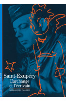 Saint exupery (l'archange et l'ecrivain)