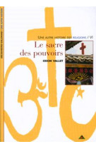 Le sacre des pouvoirs