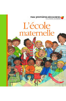 L'ecole maternelle