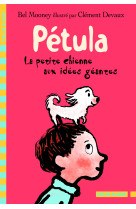 Petula, la petite chienne aux idees geantes