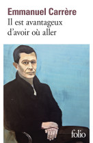 Il est avantageux d'avoir ou aller