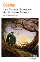 Les annees de voyage de wilhelm meister