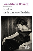 La verite sur la comtesse berdaiev