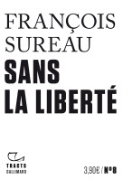 Sans la liberte