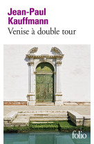 Venise a double tour