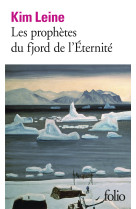 Les prophetes du fjord de l'eternite