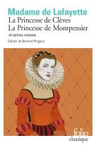 La princesse de cleves et autres romans