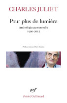 Pour plus de lumiere - anthologie personnel le (1990-2012)