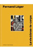 Fernand leger - catalogue du musee soulages de rodez