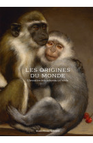 Les origines du monde - l'invention de la n ature au xix  siecle