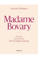 Madame bovary - dessins de jeunesse d'yves saint laurent