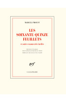 Les soixante-quinze feuillets - le roman de 1908