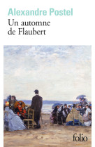 Un automne de flaubert