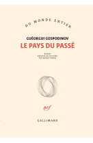 Le pays du passe