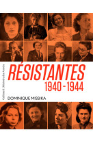 Resistantes - 1940-1944