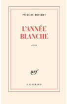 L'annee blanche